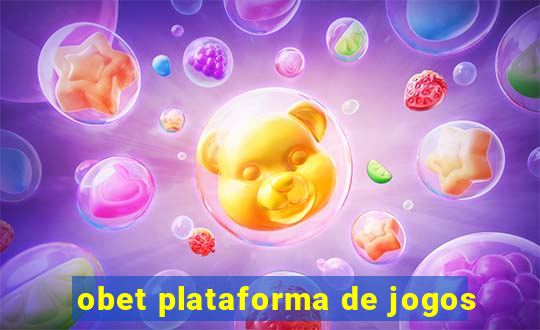 obet plataforma de jogos